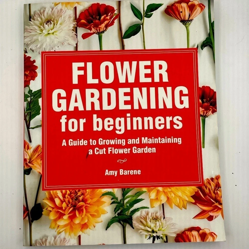 Flower Gardening for Beginners Book – Cut Flower Garden Guide